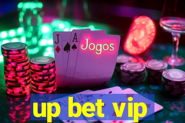 up bet vip